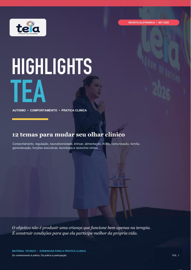 Revista Highlights TEA, Vol. 1: 12 temas para mudar o olhar clínico